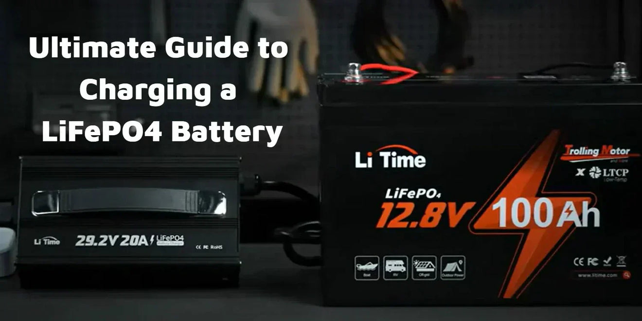 Ultimate Guide to Charging a LiFePO4 Battery blog cover, showing a LiFePO4 battery being charged with a dedicated charger.