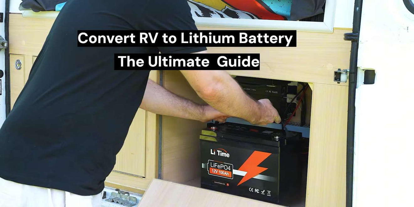 convert rv to lithium batteries